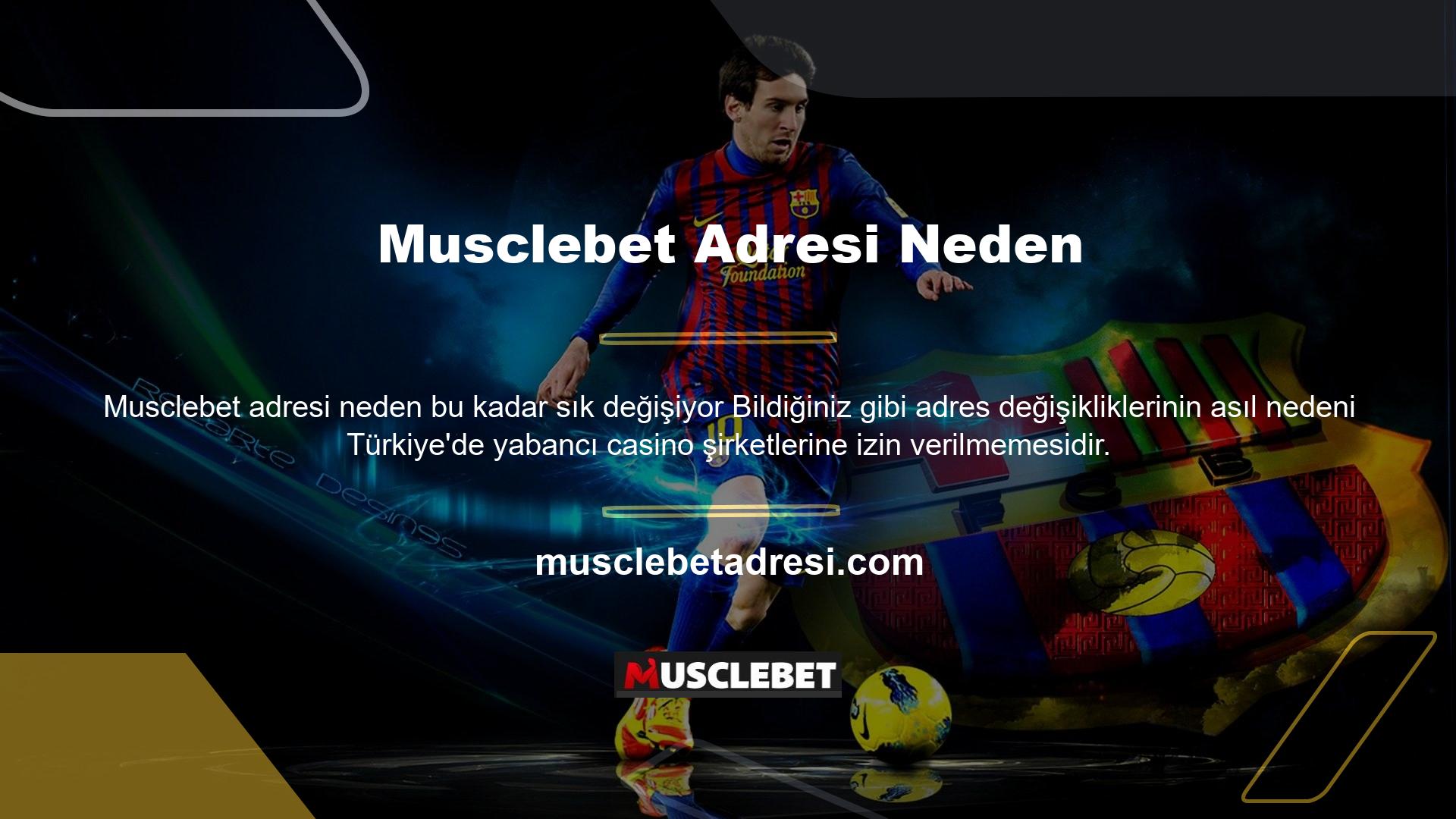 Musclebet ayrıca Türkiye'de yasa dışı veya yabancı veya offshore casino sitesi olarak kullanılmaktadır